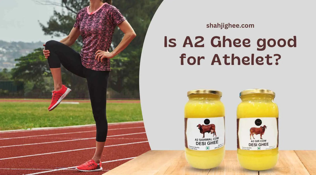 5+ Benefits Of Eating A2 Ghee For Athletes And Fitness Enthusiasts Shahji Ghee