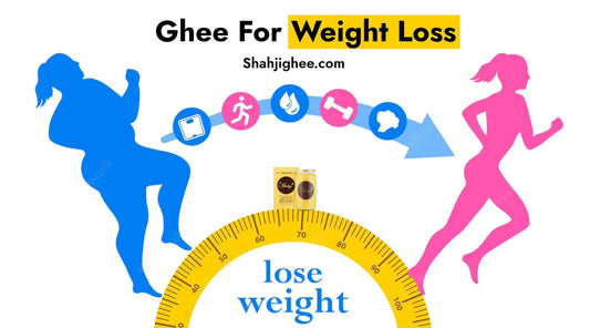 5+ Best Ways to Use Ghee For Weight Loss Shahji Ghee