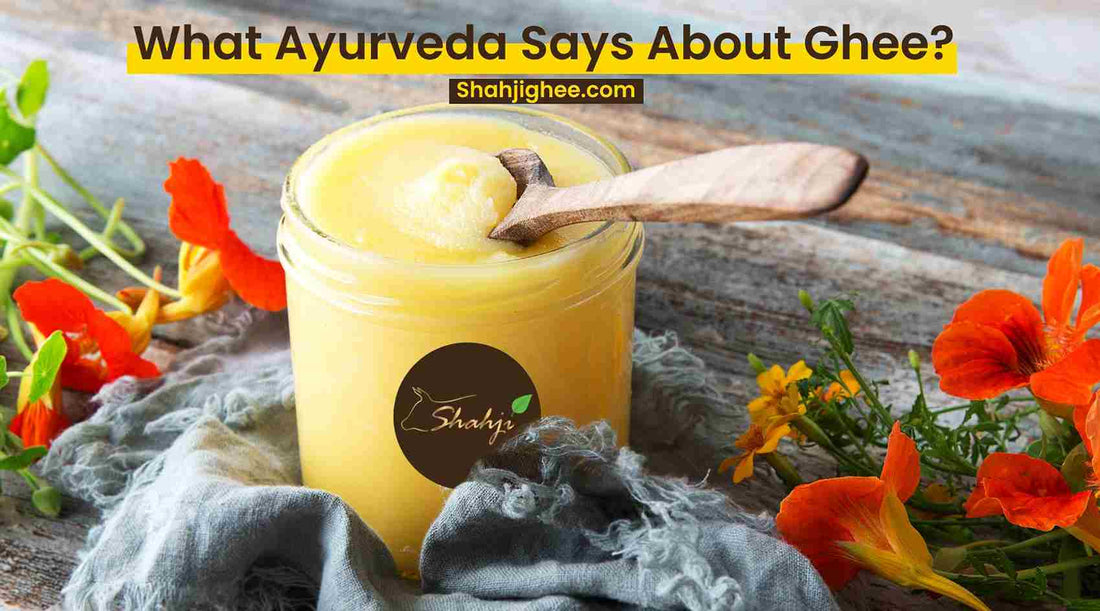 Benefits Of Ghee In Ayurveda