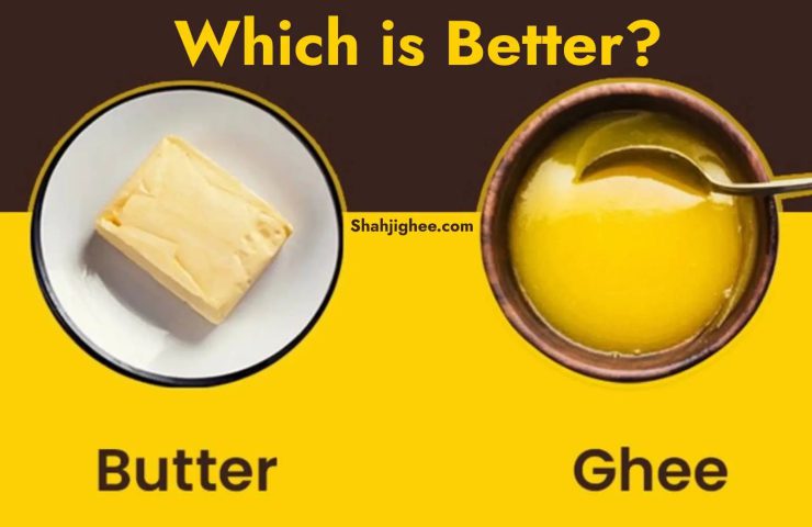 Ghee Vs Butter: Which is Better? - Shahjighee