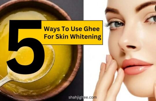 Ghee for skin