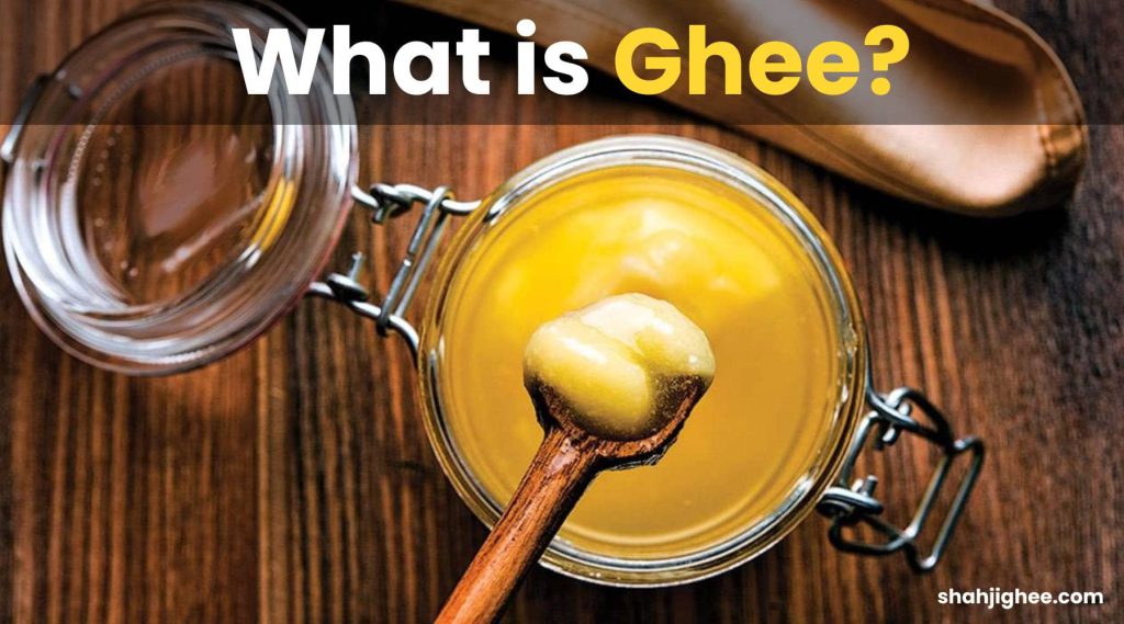 What is Ghee Butter ? 11 Ghee Benefits for Skin, Hair, Brain Shahji Ghee