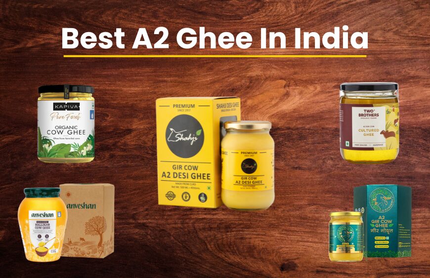 Best A2 Ghee in India